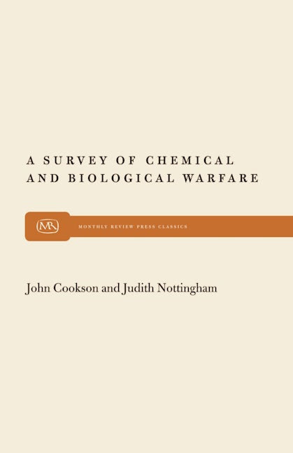 Book cover image for A Survey of Chemical and Biological Warfare ISBN: 9780853452232