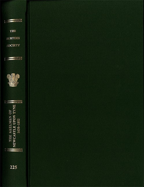 The Keelmen of Newcastle upon Tyne, 1638-1852