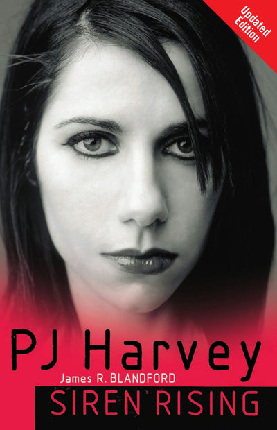Cover image for PJ Harvey: Siren Rising, isbn: 9780857121103
