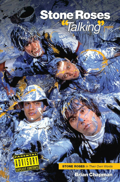 Cover image for Stone Roses: 'Talking', isbn: 9780857126924