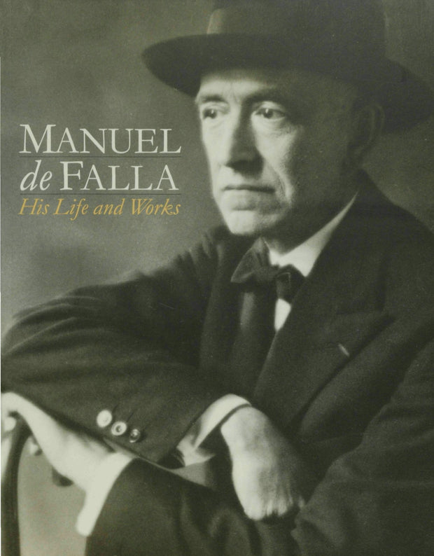 Cover image for Manuel de Falla: His life & Works, isbn: 9780857127631