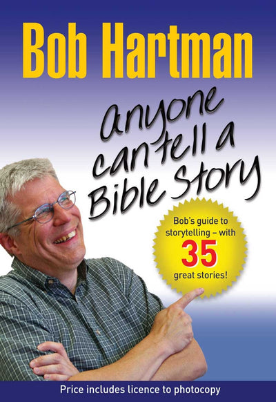 Cover image for Anyone Can Tell a Bible Story, isbn: 9780857211576