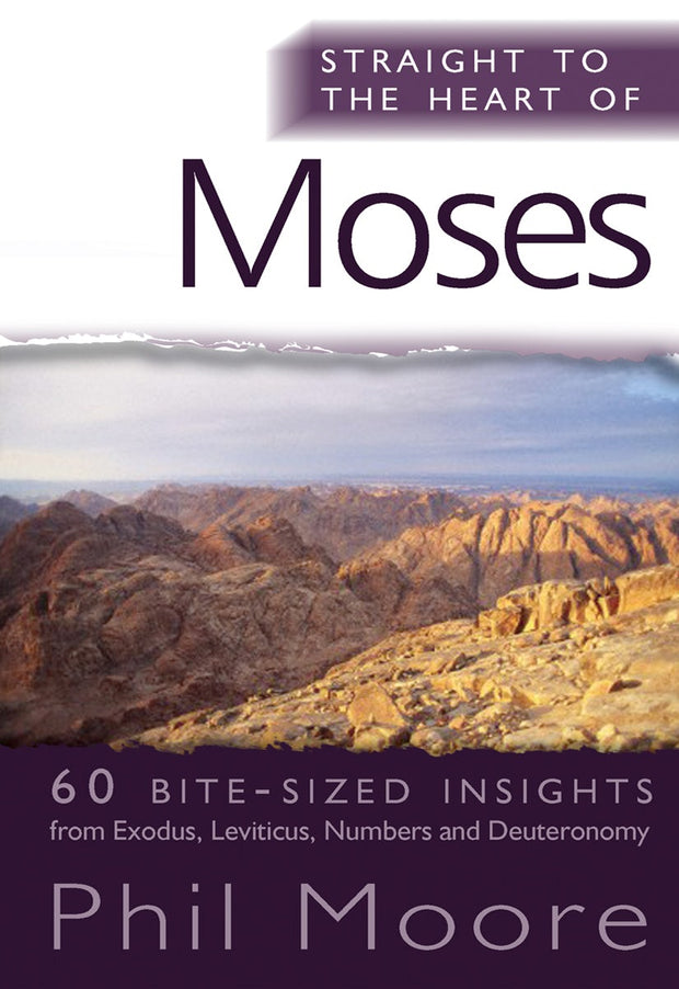 Cover image for Straight to the Heart of Moses, isbn: 9780857211811