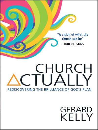 Cover image for Church Actually, isbn: 9780857212856