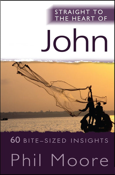Cover image for Straight to the Heart of John, isbn: 9780857213174