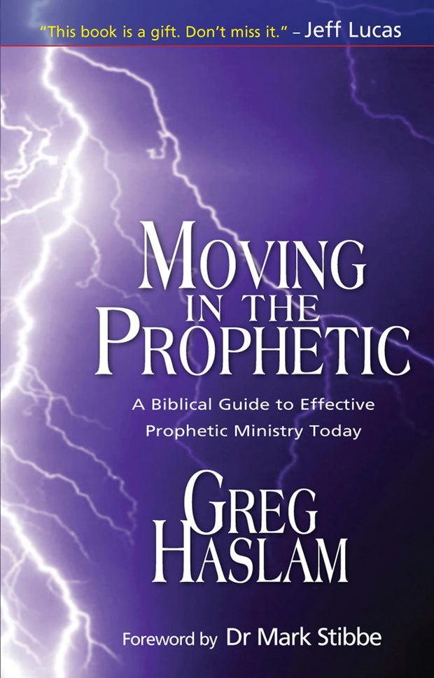Cover image for Moving in the Prophetic, isbn: 9780857214164