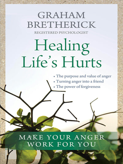 Cover image for Healing Life's Hurts, isbn: 9780857215130