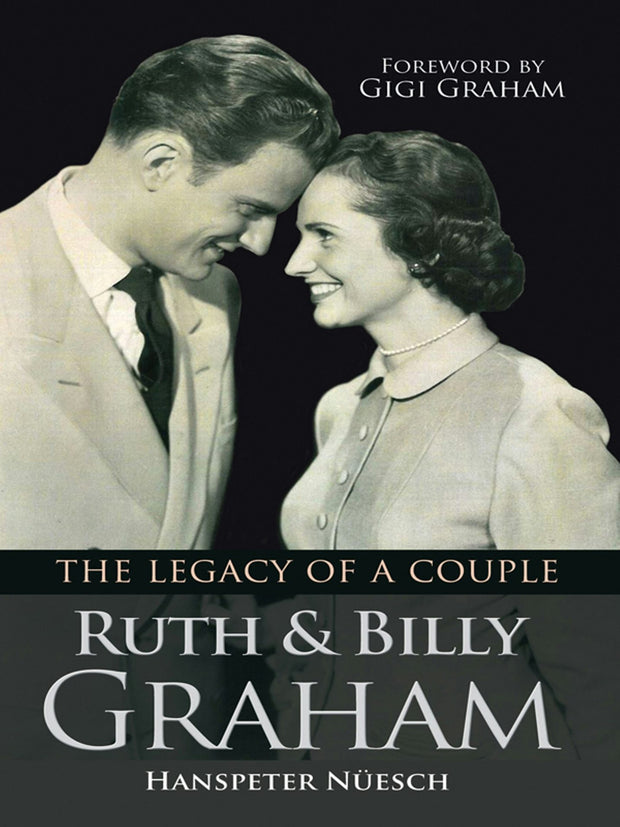 Cover image for Ruth and Billy Graham, isbn: 9780857215376