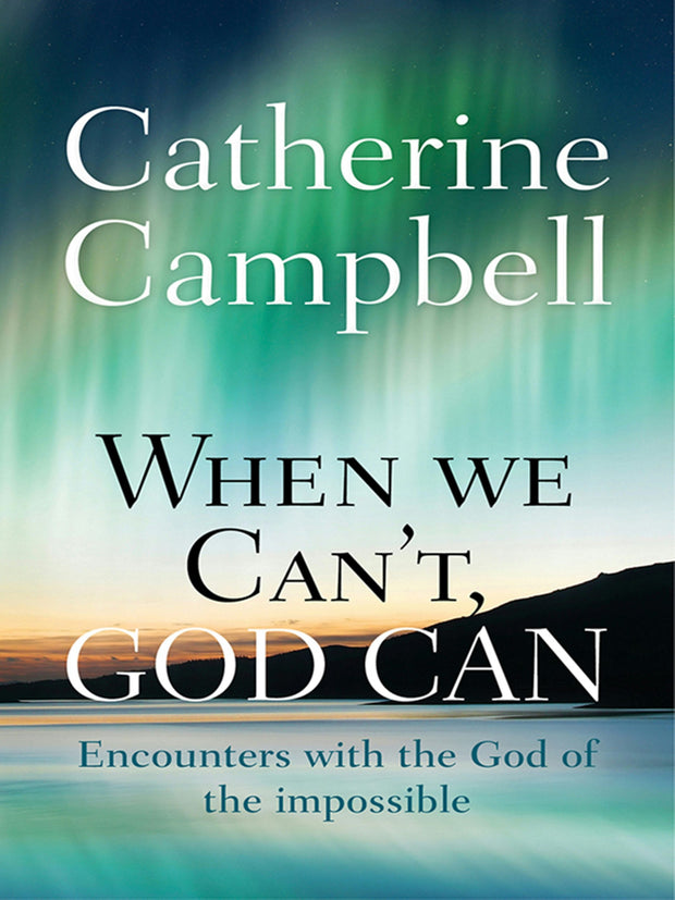 Cover image for When We Can't, God Can, isbn: 9780857216137