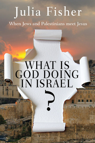 Cover image for What is God Doing in Israel?, isbn: 9780857216861