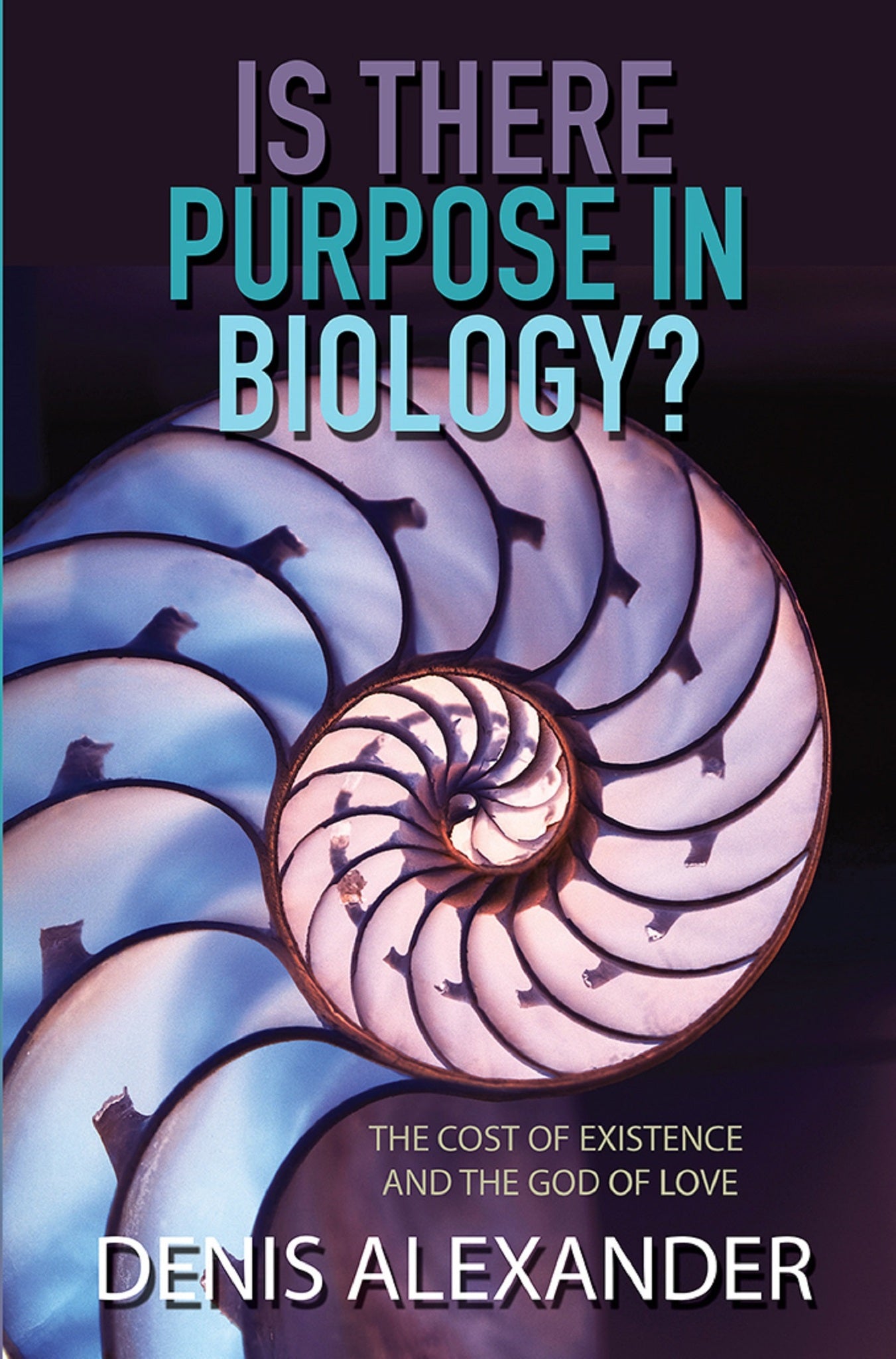 Cover image for Is There Purpose in Biology? ISBN 9780857217158
