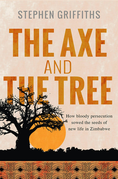 Cover image for The Axe and the Tree, isbn: 9780857217905