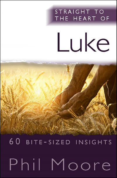 Cover image for Straight to the Heart of Luke, isbn: 9780857218001
