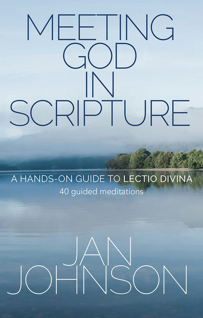 Cover image for Meeting God in Scripture, isbn: 9780857218063