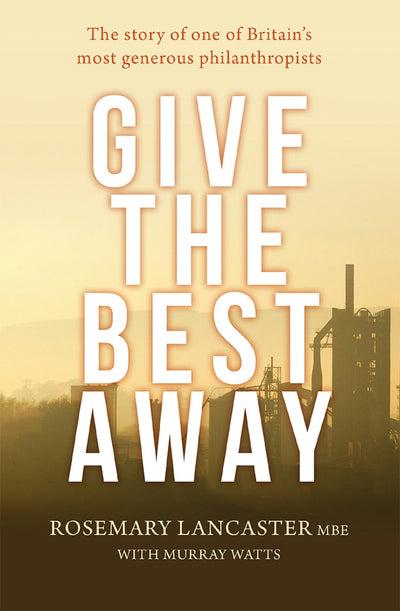 Cover image for Give the Best Away, isbn: 9780857218148