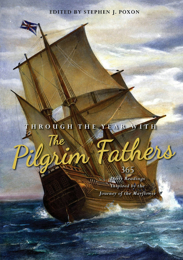 Cover image for Through the Year with the Pilgrim Fathers, isbn: 9780857219718