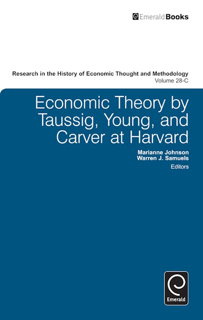 Economic Theory by Taussig, Young, and Carver at Harvard