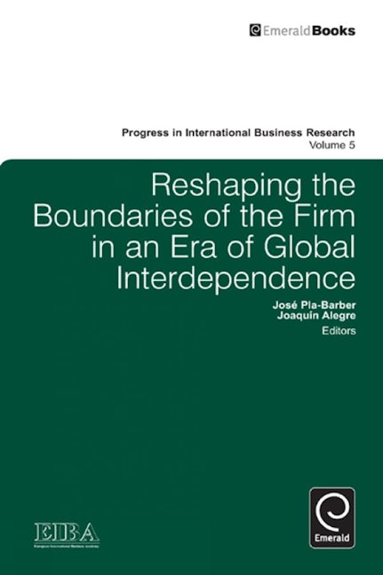 Book cover image for Reshaping the Boundaries of the Firm in an Era of Global Interdependence ISBN: 9780857240873