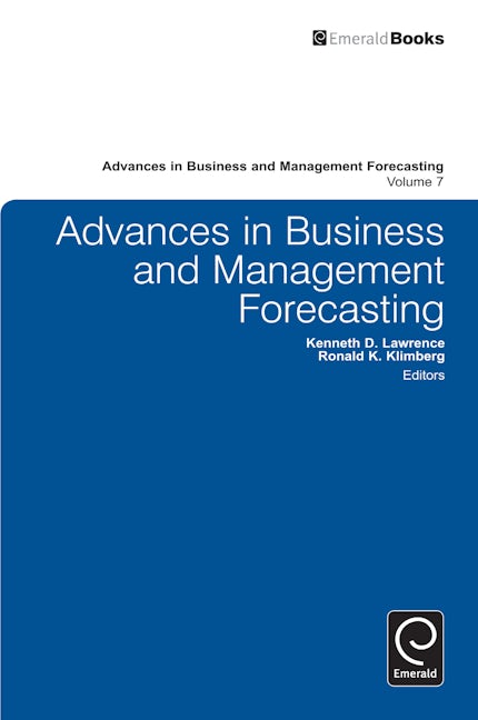 Book cover image for Advances in Business and Management Forecasting ISBN: 9780857242013
