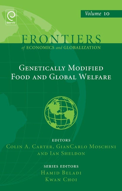 Book cover image for Genetically Modified Food and Global Welfare ISBN: 9780857247575