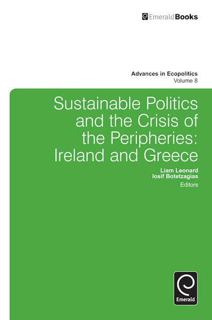 Book cover image for Sustainable Politics and the Crisis of the Peripheries ISBN: 9780857247612