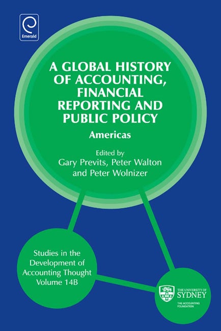 Book cover image for Global History of Accounting, Financial Reporting and Public Policy ISBN: 9780857248114