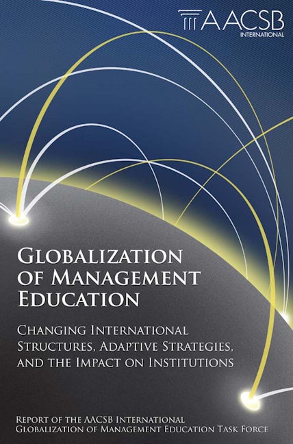 Book cover image for Globalization of Management Education ISBN: 9780857249418