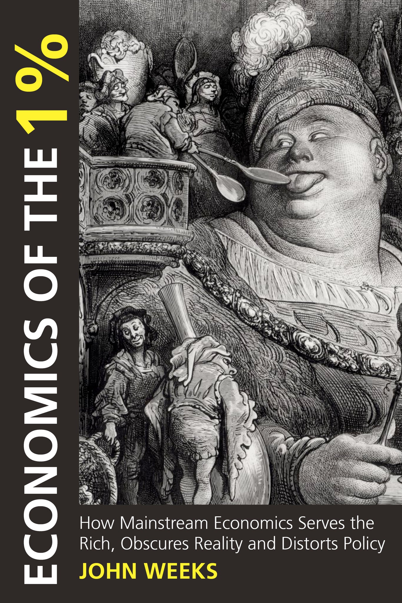 Cover image for Economics of the 1% ISBN 9780857281081