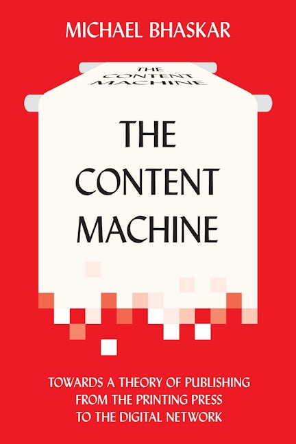Book cover image for The Content Machine ISBN: 9780857281111