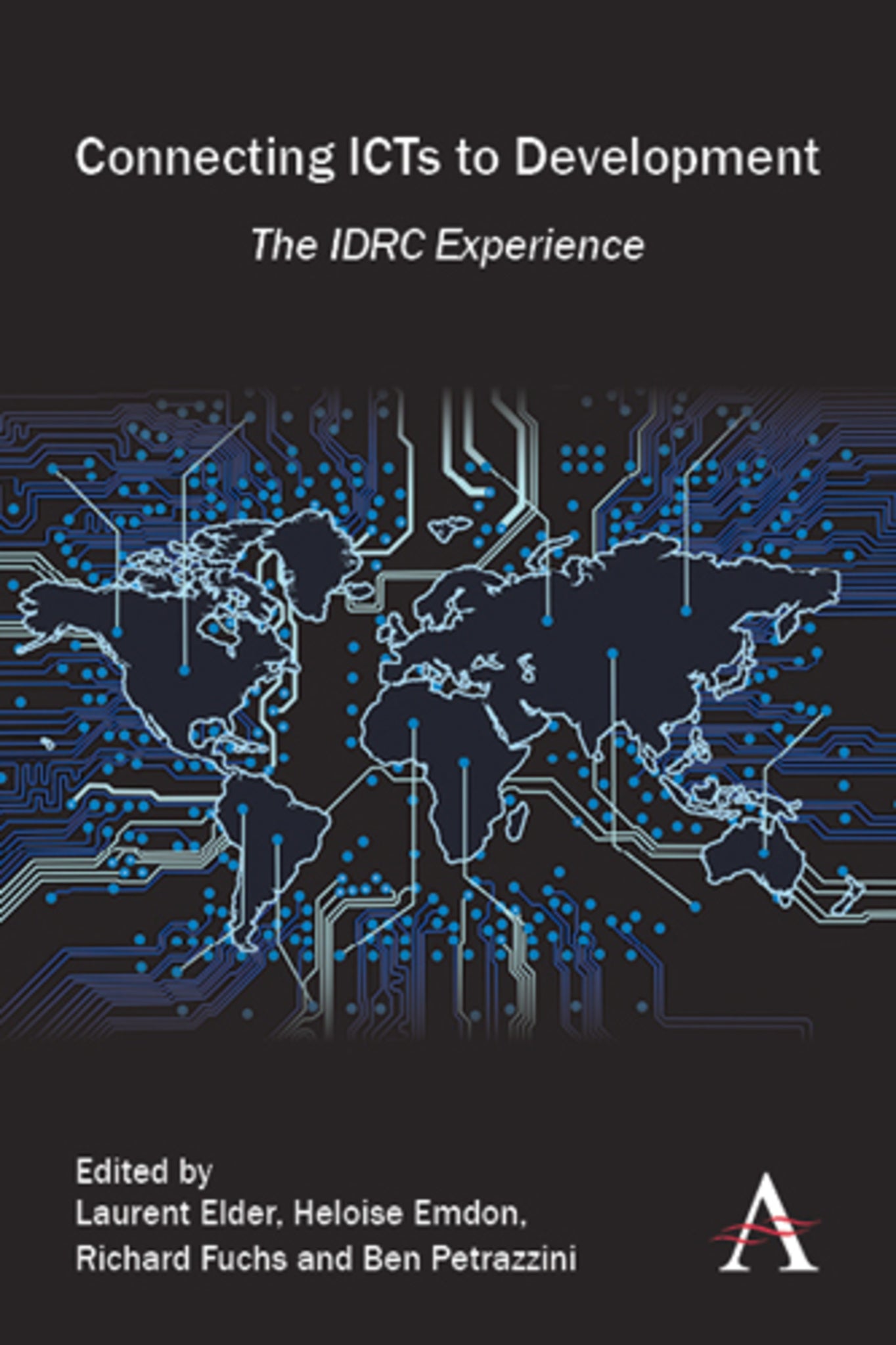 Cover image for Connecting ICTs to Development ISBN 9780857281241