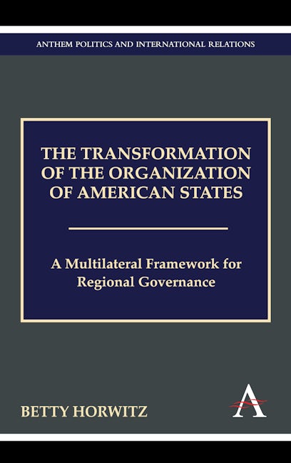 Book cover image for The Transformation of the Organization of American States ISBN: 9780857284051