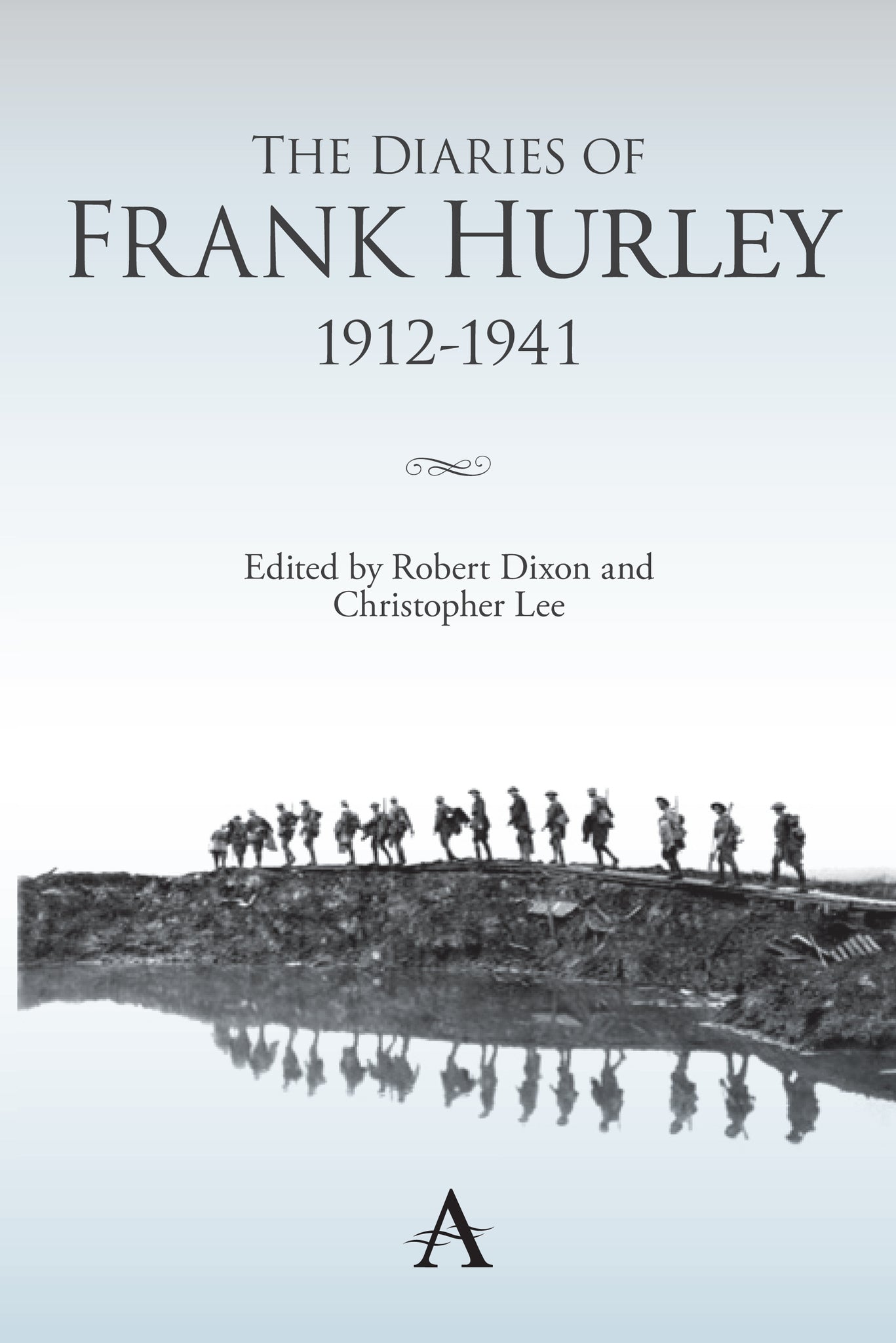 Cover image for The Diaries of Frank Hurley 1912-1941 ISBN 9780857287748