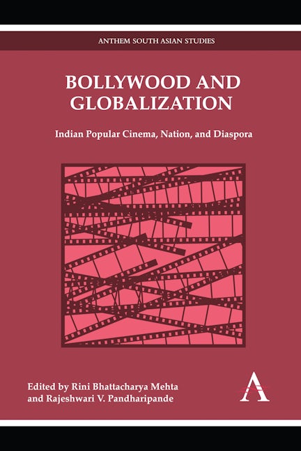 Book cover image for Bollywood and Globalization ISBN: 9780857287823