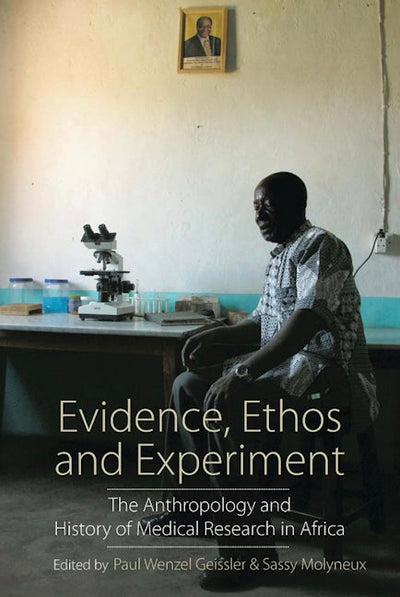 Evidence, Ethos and Experiment