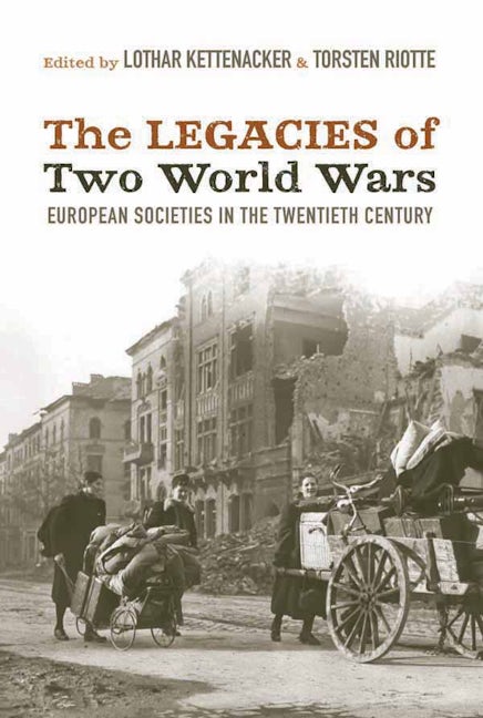 Book cover image for The Legacies of Two World Wars ISBN: 9780857451804