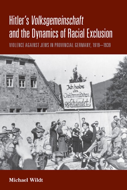 Book cover image for Hitler's Volksgemeinschaft and the Dynamics of Racial Exclusion ISBN: 9780857453228