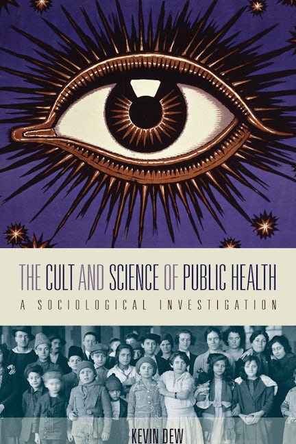 Book cover image for The Cult and Science of Public Health ISBN: 9780857453396