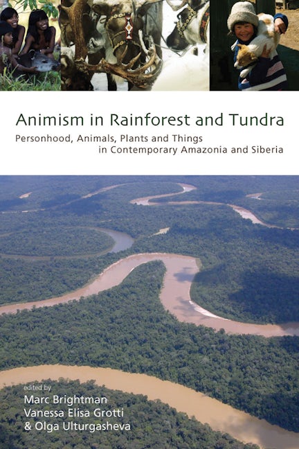 Book cover image for Animism in Rainforest and Tundra ISBN: 9780857454683