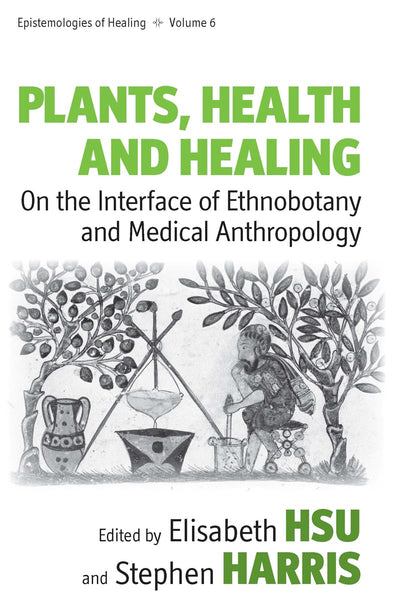Cover image for Plants, Health and Healing, isbn: 9780857456335
