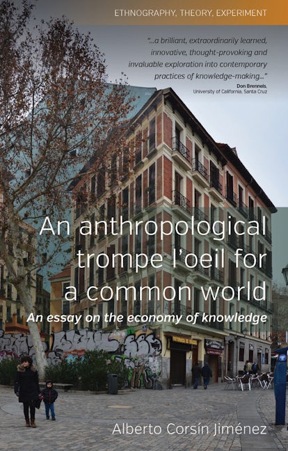 Book cover image for An Anthropological Trompe L'Oeil for a Common World ISBN: 9780857459114