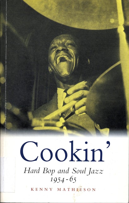 Book cover image for Cookin': Hard Bop and Soul Jazz 1954-65 ISBN: 9780857866202