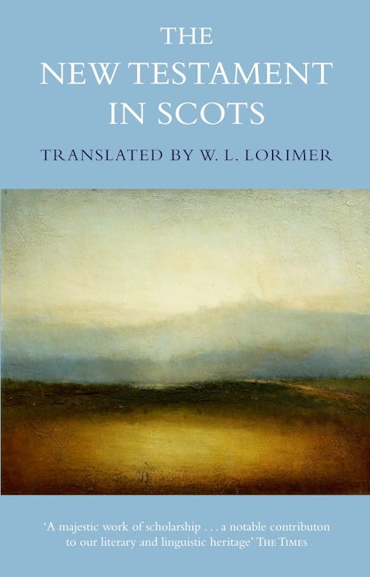 Book cover image for The New Testament In Scots ISBN: 9780857867698