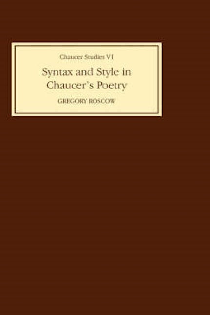 Book cover image for Syntax and Style in Chaucer's Poetry ISBN: 9780859910804