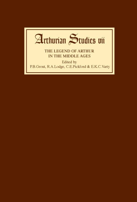 Book cover image for Legend of Arthur in the Middle Ages Studies presented to A H Diverres ISBN: 9780859911320