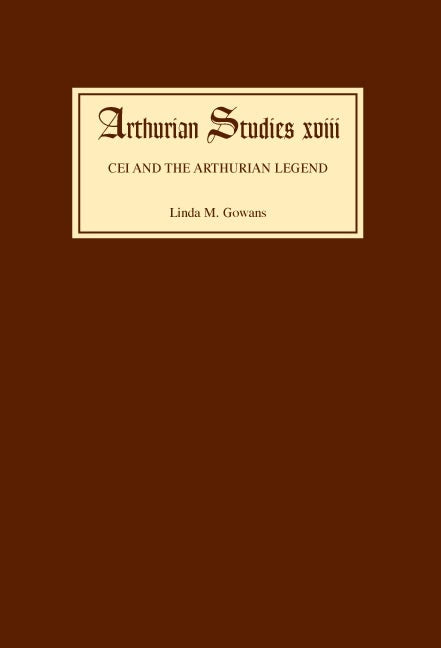 Book cover image for Cei and the Arthurian Legend ISBN: 9780859912617