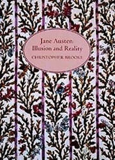 Book cover image for Jane Austen: Illusion and Reality ISBN: 9780859915571