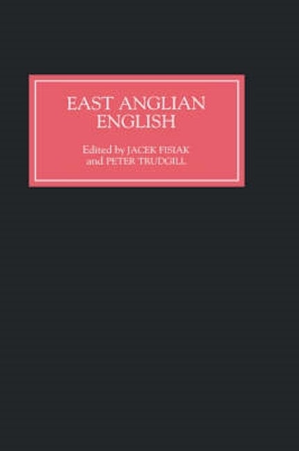 Book cover image for East Anglian English ISBN: 9780859915717