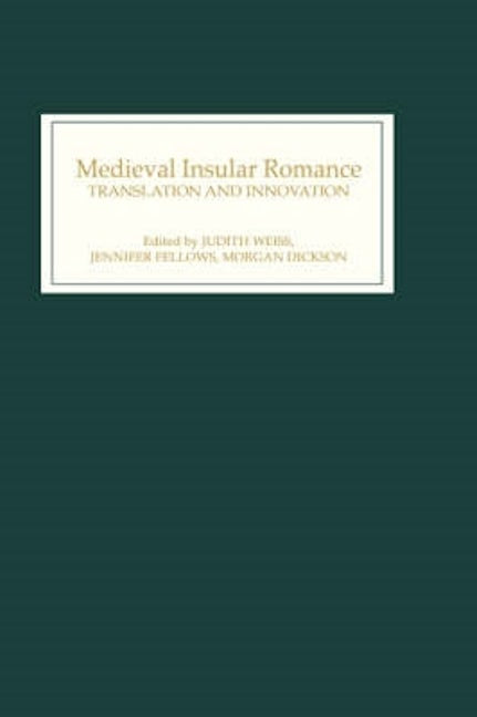 Book cover image for Medieval Insular Romance: Translation and Innovation ISBN: 9780859915977