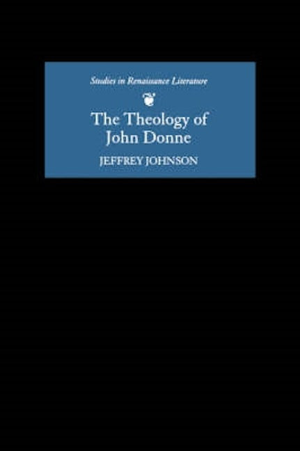 Book cover image for The Theology of John Donne ISBN: 9780859916202