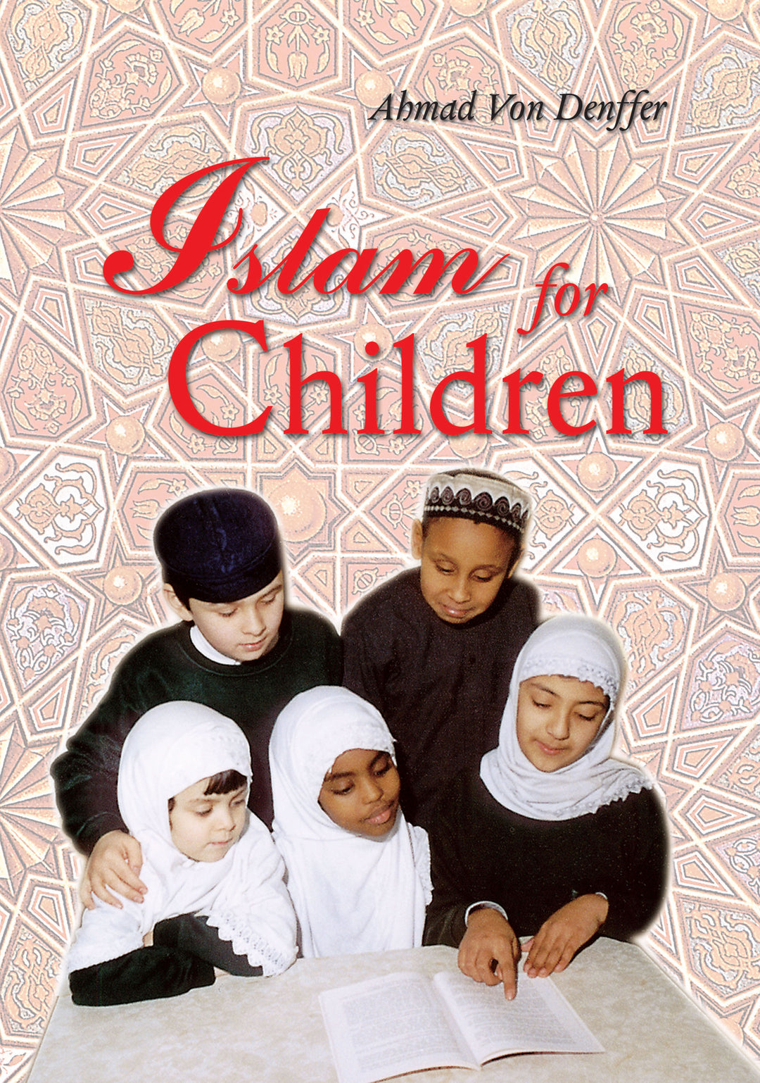 Cover image for Islam for Children ISBN 9780860370857